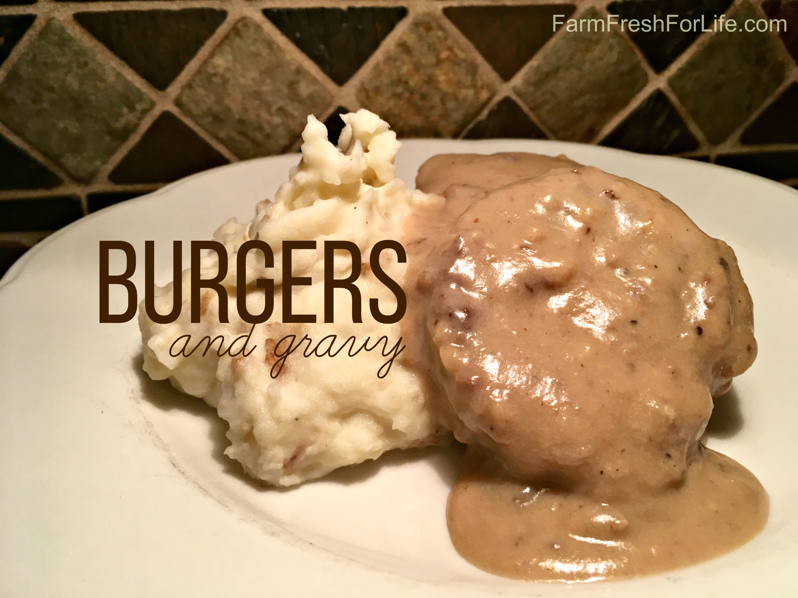 Burgers and Mushroom Gravy (Premium)