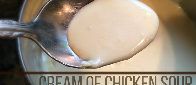 Cream of Chicken Soup Healthy Substitute