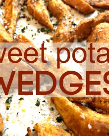 Sweet Potato Wedges – YES!! (Premium)